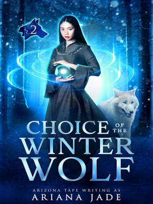 cover image of Choice of the Winter Wolf